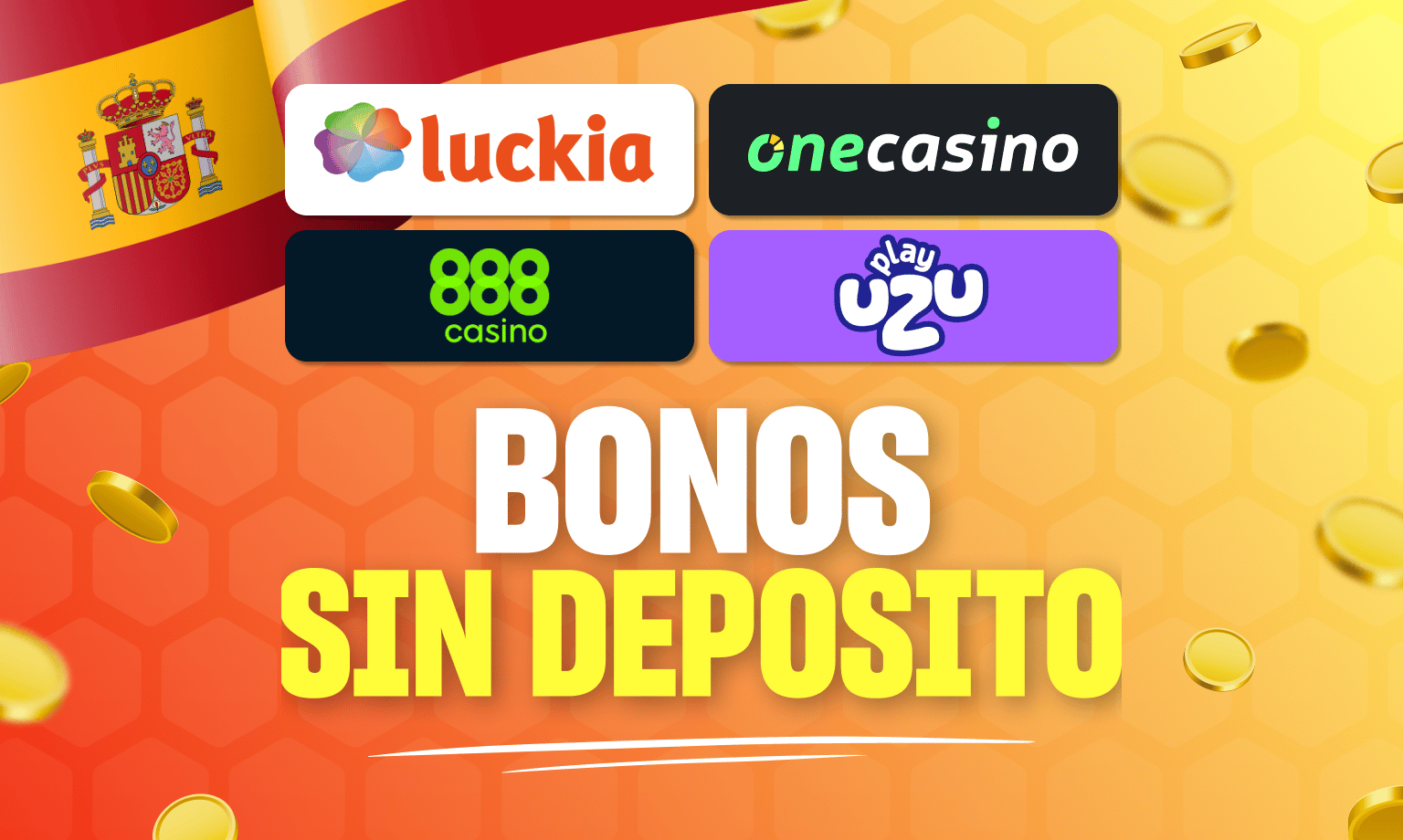 Casinos bonos bienvenida gratis sin depósito España