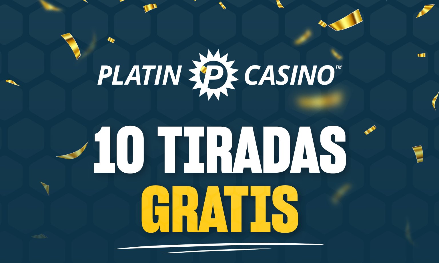 Platincasino 10 tiradas gratis al registrarse