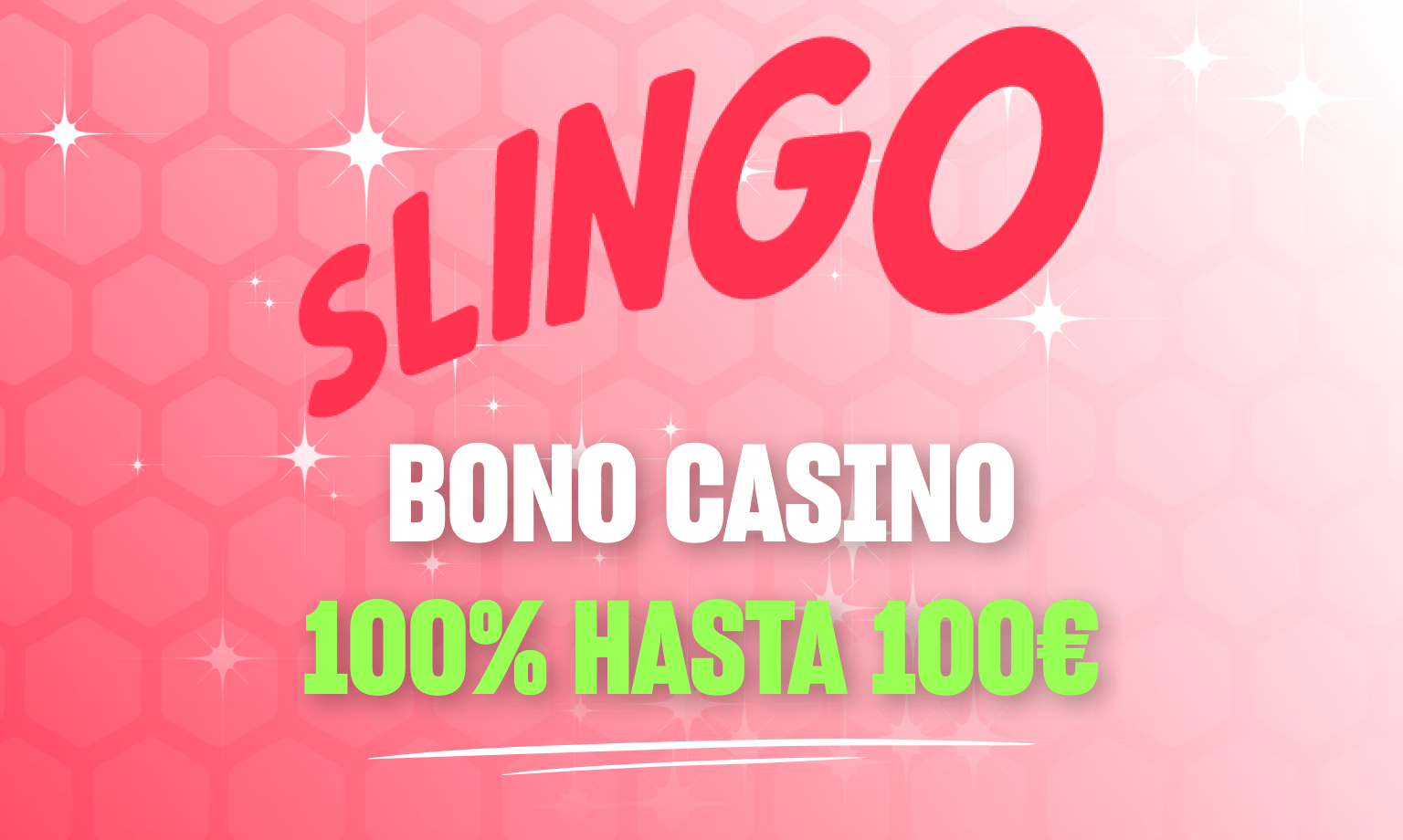 Bono Casino Slingo