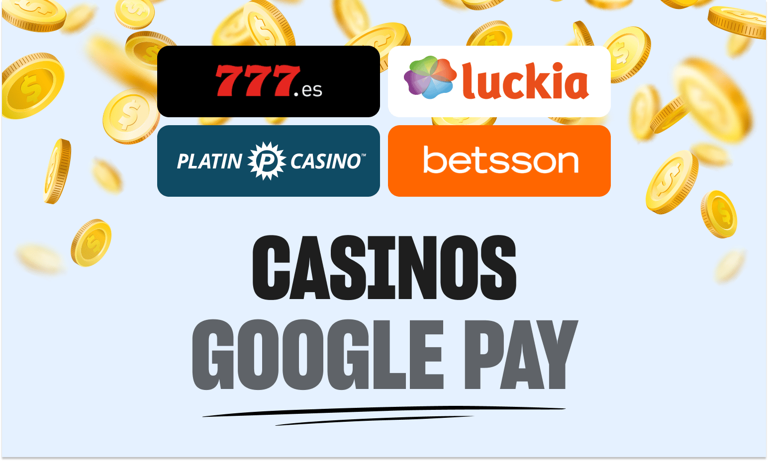 Casinos con Google Pay en España