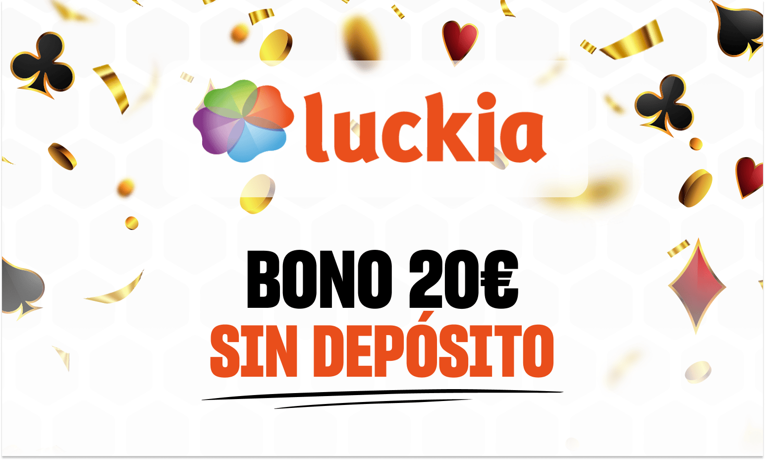 Luckia 20 euros sin depósito