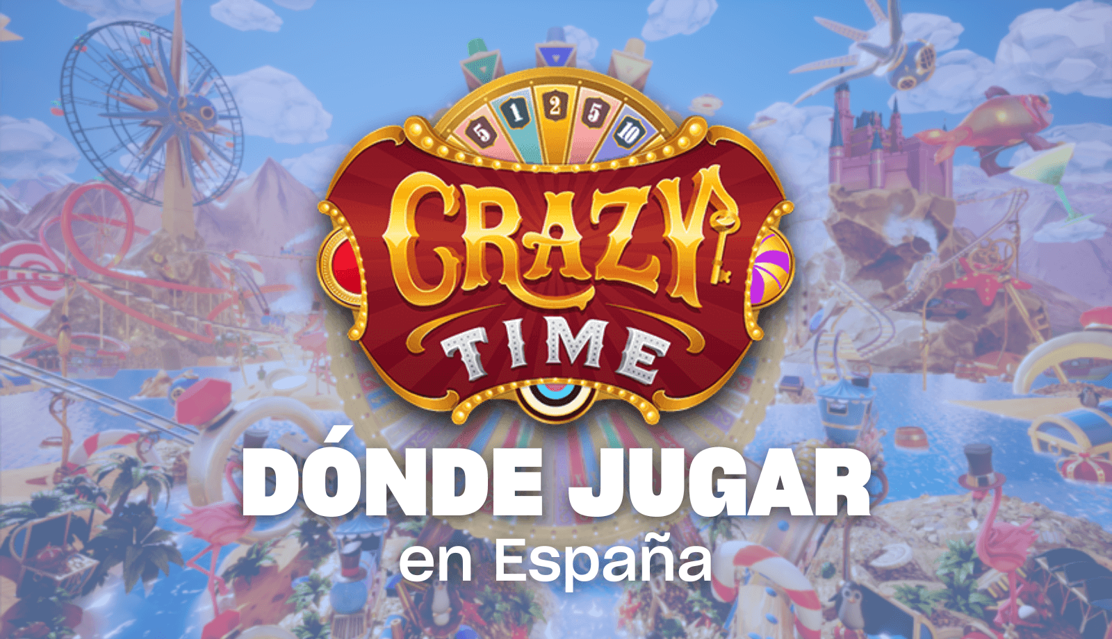 Donde jugar Crazy Time