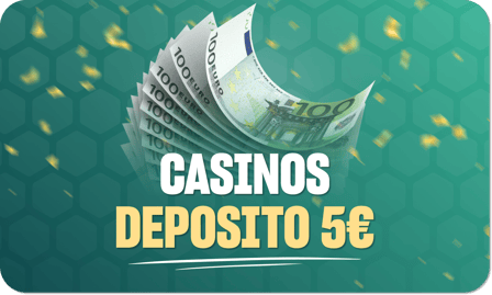 depÃ³sito mÃ­nimo 5 euros casino